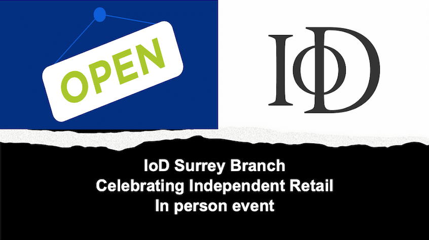 Celebrating independent retail business with the IoD Surrey Branch