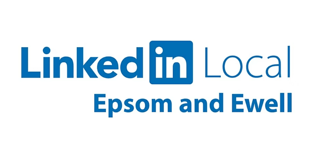 FREE In-Person Business Networking with LinkedIn Local - Epsom & Ewell