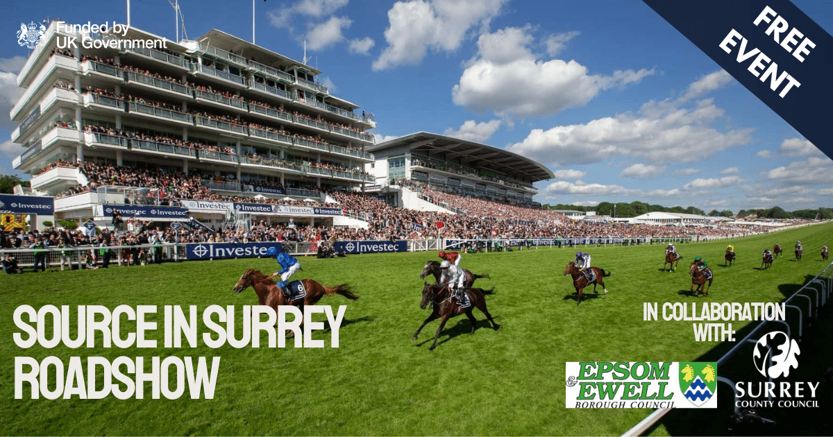 Source in Surrey Roadshow - Epsom