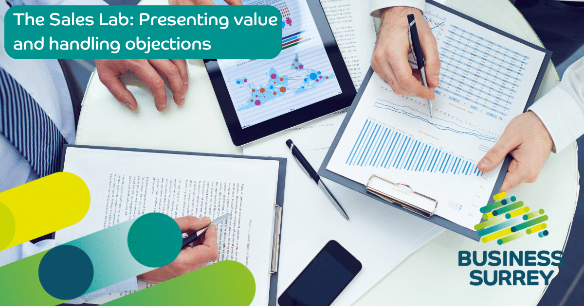 The Sales Lab: Presenting value and handling objections