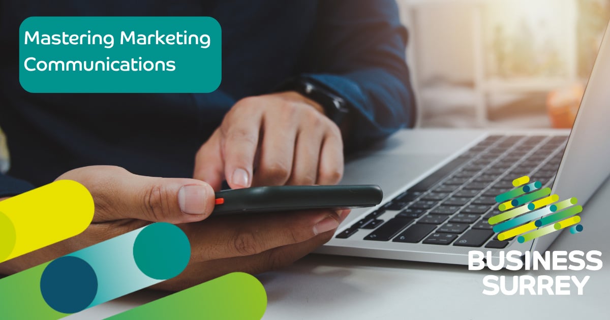 The Marketing Lab: mastering marketing communications | Business Surrey on-demand webinar recording